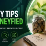 Money Tips Dismoneyfied: Simple Financial Advice 2026